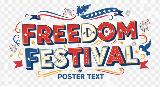 Freedom Festival Typography Design with Patriotic Elements