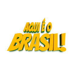 Aqui é o Brasil! Copa do Mundo de Futebol. Copa do Mundo 2026. Seleção brasileira. Estilo Cartoon. © Maressa