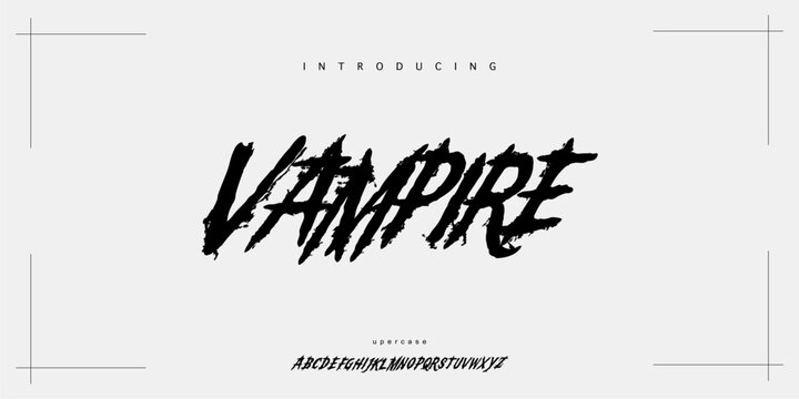 Vampire: A bold horror display font. Aggressive grunge brush typeface for zombie logos, thriller movie titles, and posters.