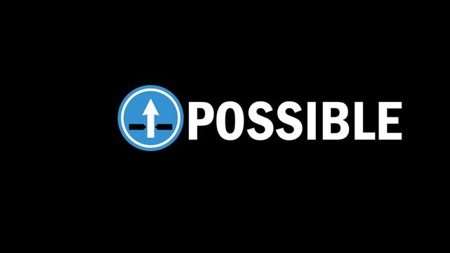 Impossible Text on Black Background Motivational Typography, Alpha Channel