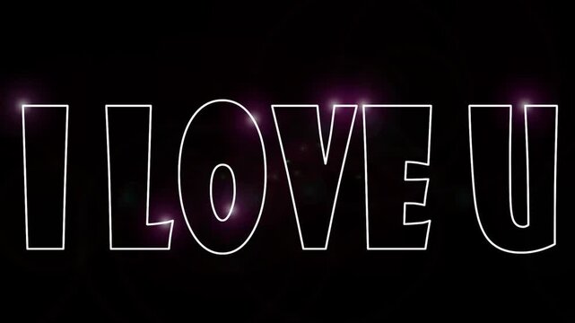 Neon style outline text graphic reading i love u on black background white style letters displaying