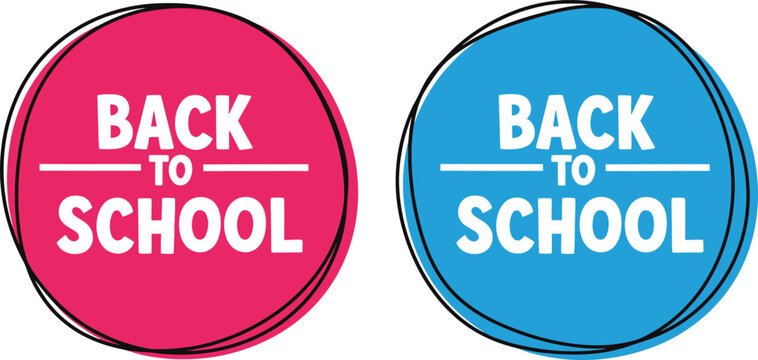 Back to school buttons pink and blue circular badges with text for education learning promotions