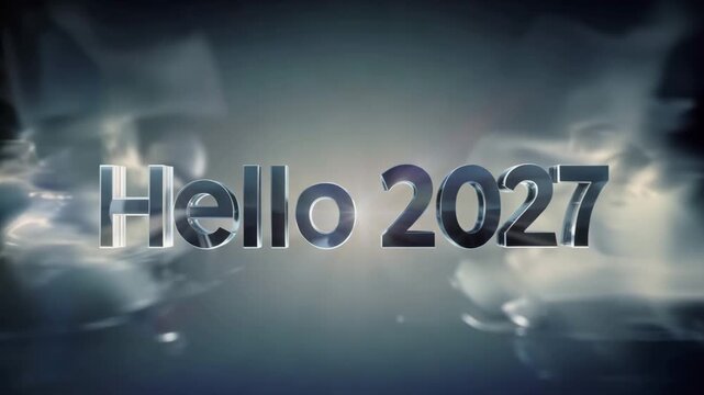 Hello 2027 3d metallic text with soft light and smoke background
