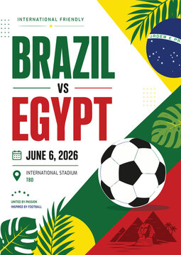 Brazil versus egypt soccer match announcement poster design june 6 2026