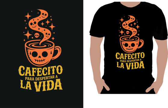 Cafecito Para Despertar &ndash; Spooky Coffee Tee!