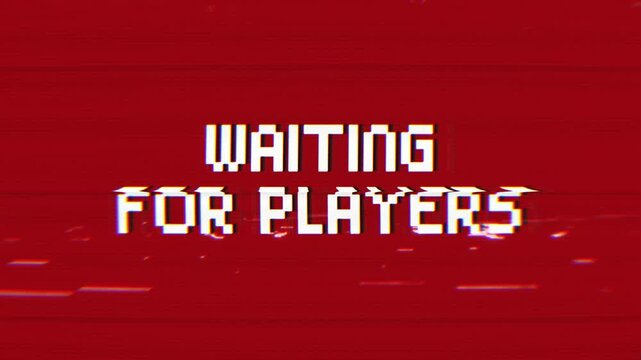 Waiting for Players text featuring a retro glitch effect. Perfect as a loading screen, game intro, or stream overlay for gaming, esports, and nostalgic video projects.