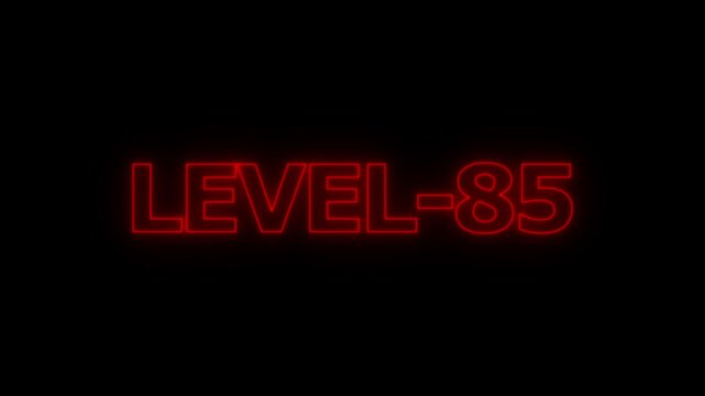 Glowing red neon text display showing the phrase level 85 against a dark black background for gaming interface or digital progress indicator