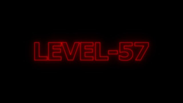 Glowing red neon text display showing level fifty seven on a solid black background for game interface and digital progress indicators