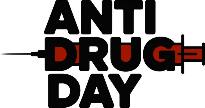 Anti drug day sign with a medical syringe illustration for international awareness campaign against illegal substance abuse and addiction problems for public health Vector, illustration
