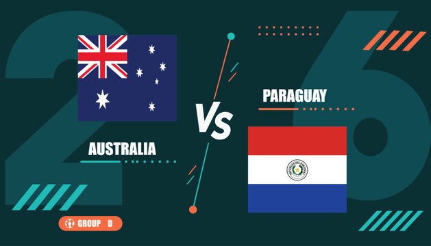 Australia versus paraguay football match graphic with flags on dark green background