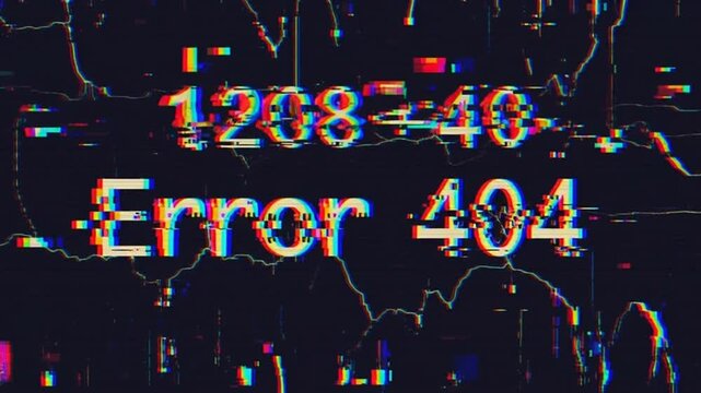 Glitchy Error 404 Message with Digital Data Overlays and Static Noise