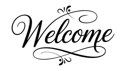  elegant welcome calligraphy lettering with decorative flourishes, stylish handwritten greeting typography, ornamental script vector illustration © VectorCraze