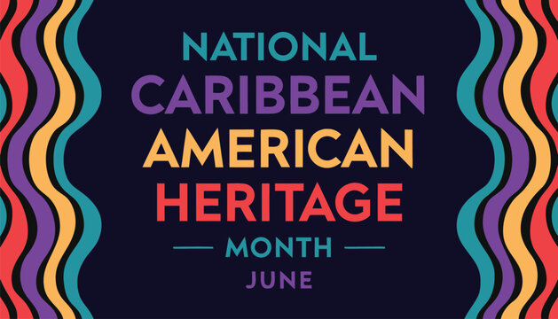 Colorful graphic design celebrating national caribbean american heritage month in june