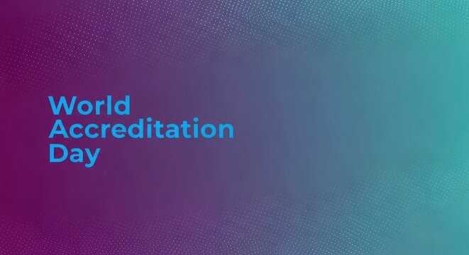 World Accreditation Day ultra minimalist corporate banner design using a clean purple and blue gradient textured background canvas