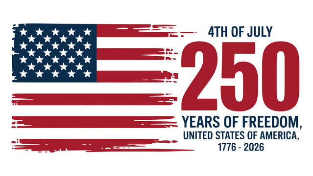 American flag 4th of july 250 years of freedom celebration