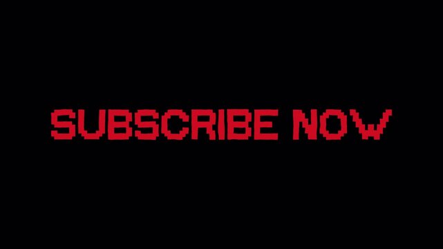 Red pixelated text subscribe now isolated on black background for digital media and
