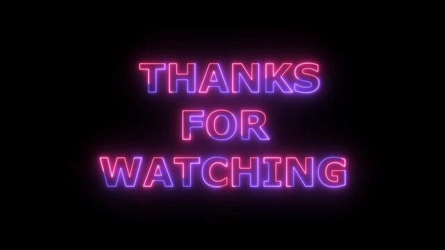 The Complete Phrase THANKSFORWATCHING Illuminated in Vivid Neon Purple and Pink Glowing Letters Arranged in Three Lines Against a Deep Black Background for Video Endings