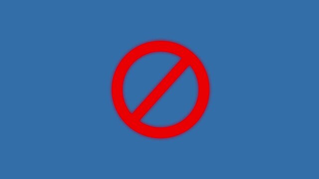 Warning, stop or no entry forbidden red circle and line symbol on a blue background. International prohibition mark. Animation for stop or no entry concept .