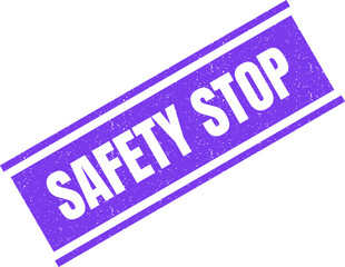 Obraz premium Purple textured rectangular stamp featuring the words safety stop for industrial and workplace warning signs