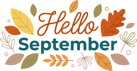 Obraz premium Hello September Autumn Typography Design with Colorful Leaves