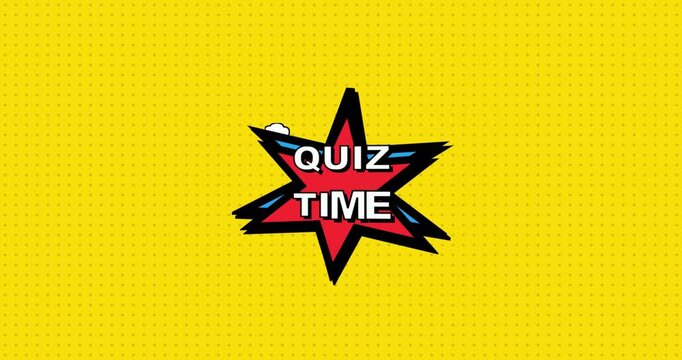 Quiz Time Animated Title Card with Red Starburst on Yellow Background.