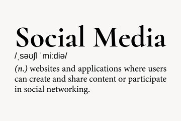 Fototapeta premium Social media definition, dictionary word typography