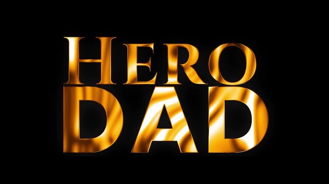 Hero Dad text with golden flow shine animation