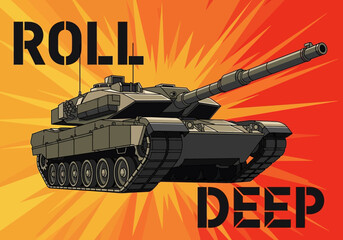 "Roll Deep" Military Tank Poster Illustration with Explosive Pop Art Background, Urban Streetwear Graphic Design © loki