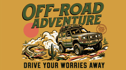 Off road adventure vintage print design for t shirt. Explore more. Drive your worries away. Mountain adventure vintage print design. © rahel lila