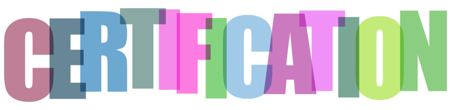Colorful certification text with multiple font styles