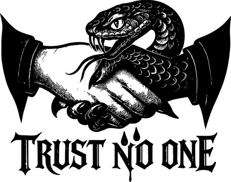 Trust No One Svg, Skeptical Quote Svg, Cautionary Svg, Snake In The Hand svg