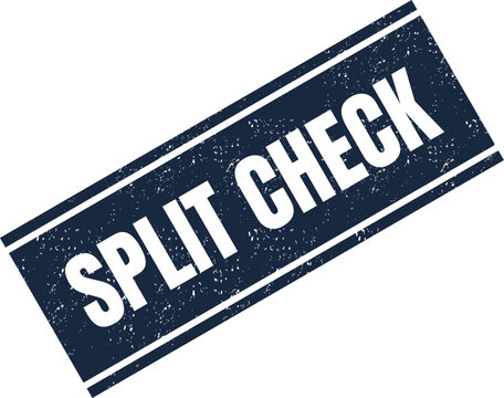 A rustic weathered rubber stamp design with white text stating split check on dark blue base