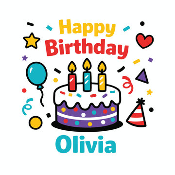 Cute happy birthday olivia illustration with cake and candles birthday celebration balloons greeting colorful confetti illustration invitation
