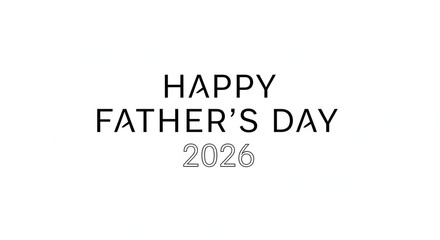 Obraz premium Father's Day celebration greeting card with white text on light background minimal design