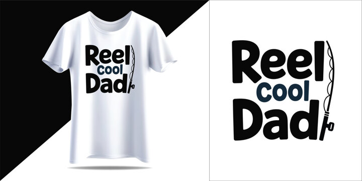 Reel cool dad tshirt and logo design
