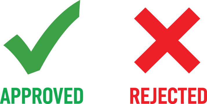 Green check mark and red cross sign for approved and rejected status
