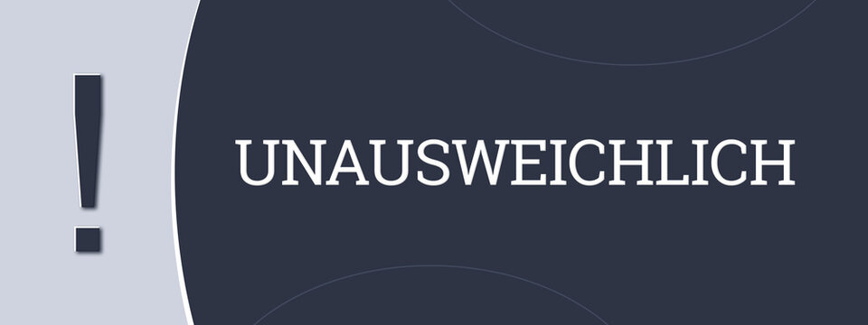 Unausweichlich (Inevitable) - A blue banner illustration with white text.