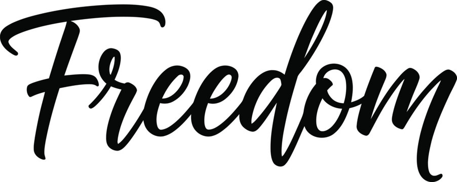 Freedom handwritten cursive text design isolated on white background with handwritten typography lettering isolated illustration creative decorative calligraphic template