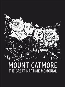Funny Mount Catmore the great naptime memorial parody for graphic tee design