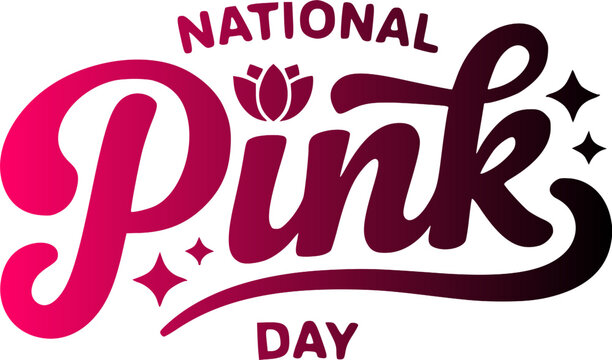 National Pink Day hand lettering calligraphy poster with tulip flower, sparkle stars and pink gradient script typography on a clean white background.