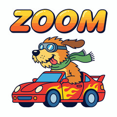Fototapeta premium Funny cartoon dog in aviator goggles driving red sports car zoom typography vector