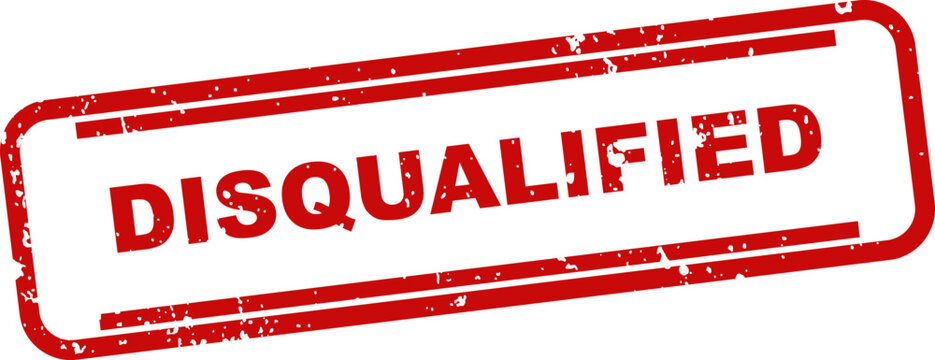 Disqualified stamp red ink rectangle seal for rejection failure or eligibility issues