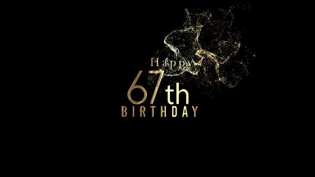 Happy 67th birthday banner with gold particles and transparent background, alpha channel