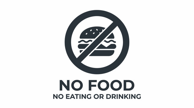 No Food Allowed Warning Sign Symbol.