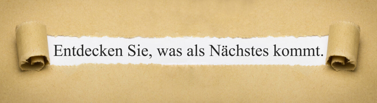 Entdecken Sie, was als Nächstes kommt.