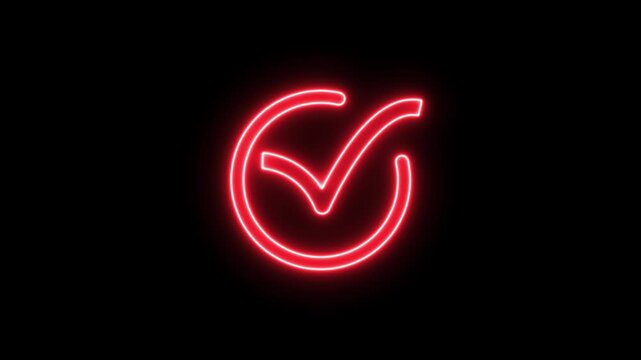 Glowing red neon check mark symbol animation on black background, checkmark