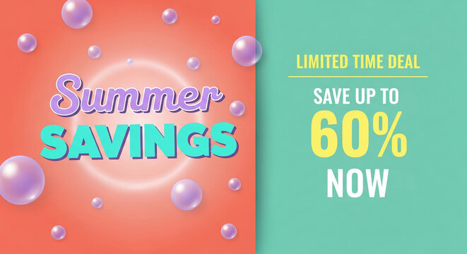 Summer savings with limited time deal, showcasing up to 60% off, symbolizing seasonal promotions and discounts for shoppers.