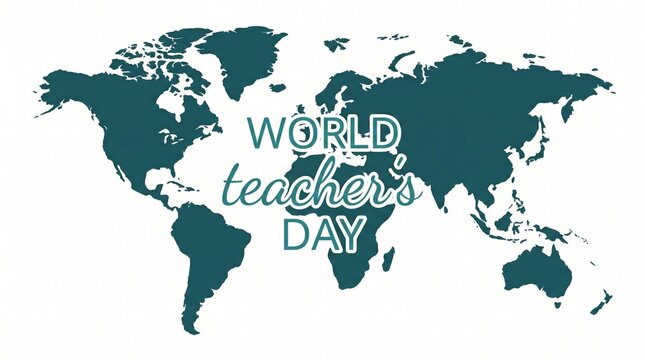 World teachers day illustration teal world map with calligraphy text overlay for education campaigns