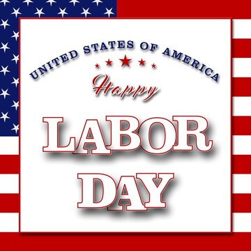 Happy Labor Day - banner with american colors design and typography - poster for Labor Movement Commemoration Day in the United States of America - 3D Illustration