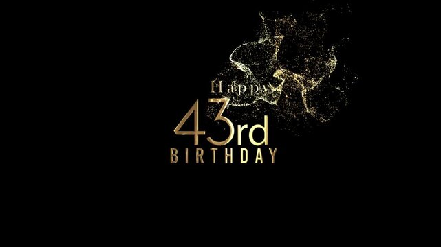 Happy 43rd birthday banner with gold particles and transparent background, alpha channel